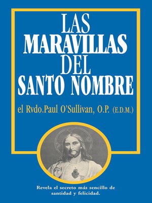 cover image of Las Maravillas del Santo Nombre